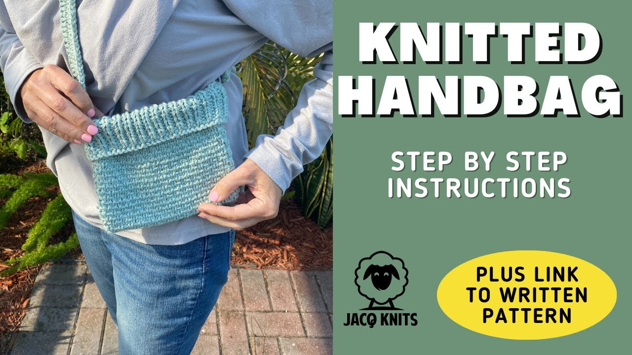 Knitted Handbag - YouTube