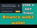 Alaya AI Airdrop event in Binance web3 wallet. 200k $ #AGT Token Airdrop