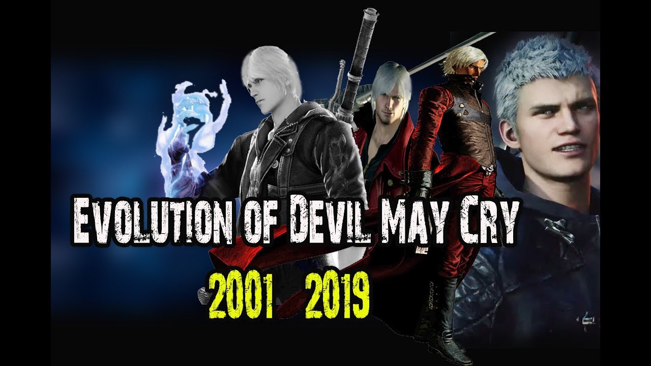 Devil May Cry Evolution | Evolution of Devil May Cry 2001 - 2019 | NV Game Zone