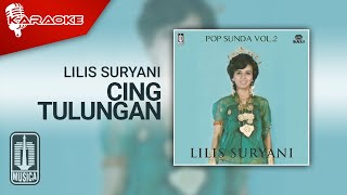 Lilis Suryani - Cing Tulungan ( Karaoke Video)
