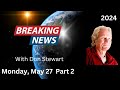 Breaking News, May 27, 2024 Part 2