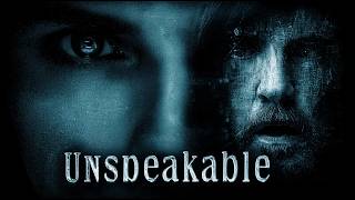 UNSPEAKABLE | Serial Killer Thriller | Full-Length Crime Film | Watch Now 💣