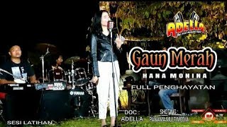 Gaun merah _ Om adella _ Hana Monina Latihan di trawas