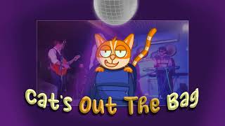 Cat's Out The Bag Promo Video
