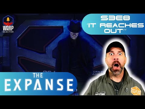 The Expanse S3E8 'It Reaches Out' - ANOTHER BANGER! FIRST TIME WATCHING - REACTION