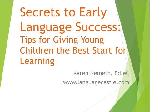 Secrets to Early Language Success: Tips for Giving Young Children the ...