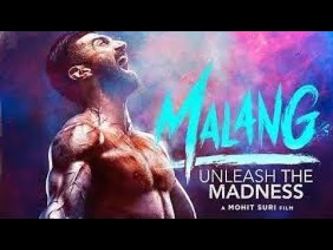 Malang Aditya Roy Kapur Disha Patani Anil Kapoor Kunal Kemmu Mohit Suri 