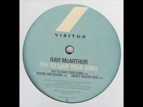 Ravi McArthur - Try To Save Your Song