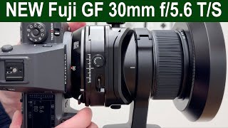 NEW Fuji GF 30mm Tilt & Shift  |  PERFECT for Landscape & Architecture