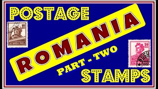 ROMANIA  POSTAGE STAMPS PART -2