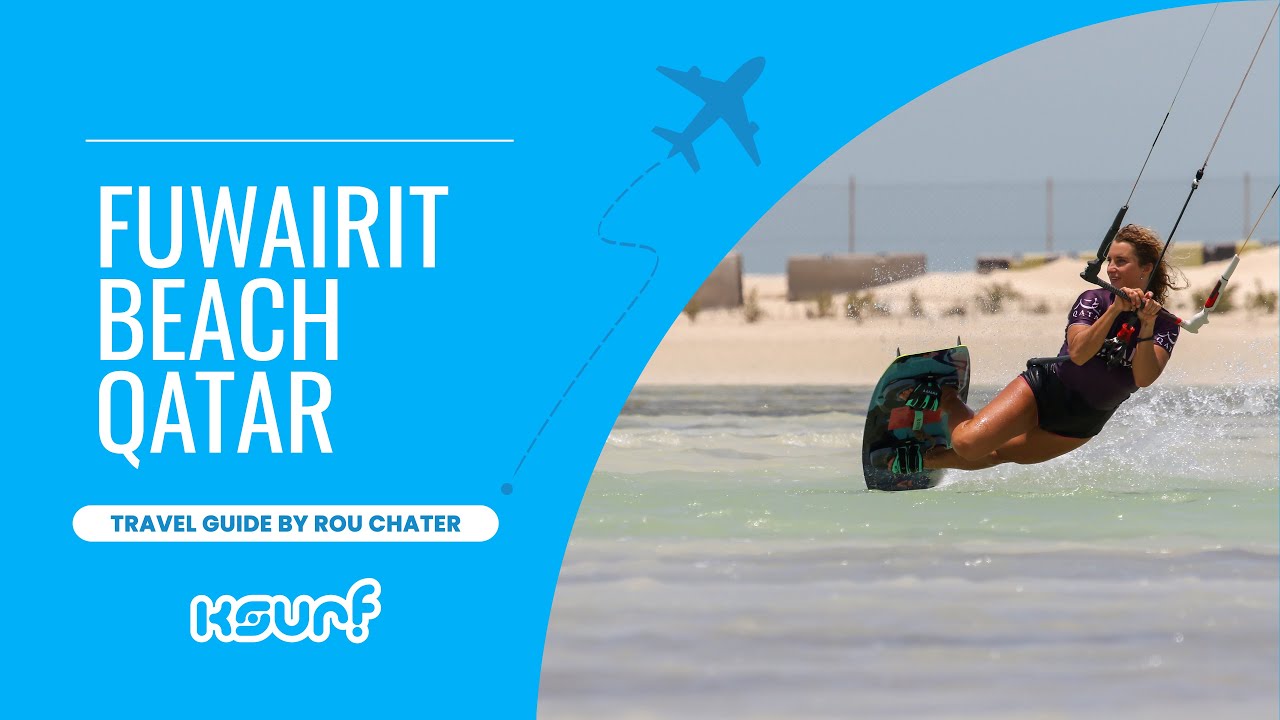 Travel Guide - Fuwairit Kite Beach - Qatar