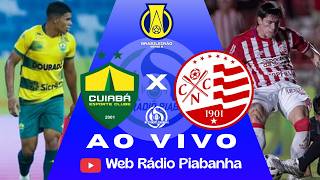 CUIABÁ X NÁUTICO - AO VIVO E COM IMAGENS DA ARENA PANTANAL - BRASILEIRÃO SÉRIE B - 21/09/2026