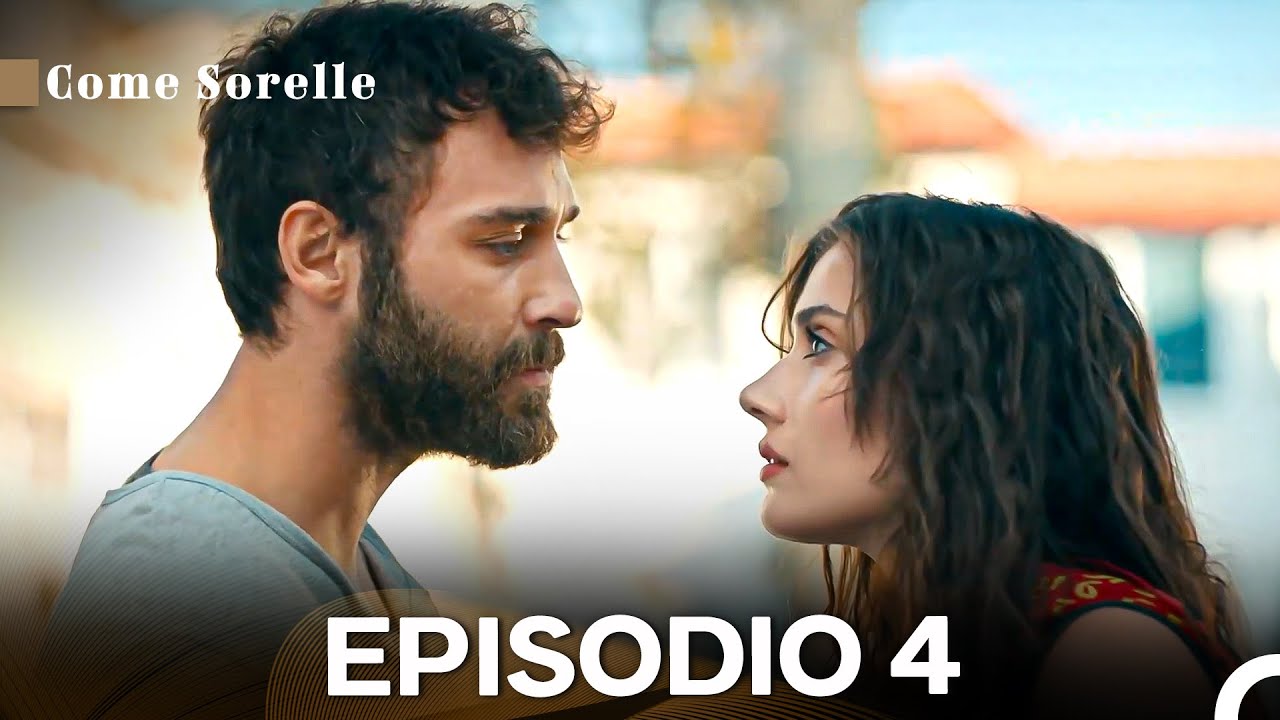 Come Sorelle Episodio 4 Versione Lunga (Doppiato in Italiano)