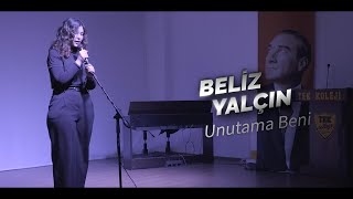 Beliz Yalçin Unutama Beni