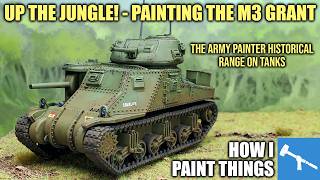 Painting the M3 Lee/Grant - Warlord's Plastic Kit [How I Paint Things]