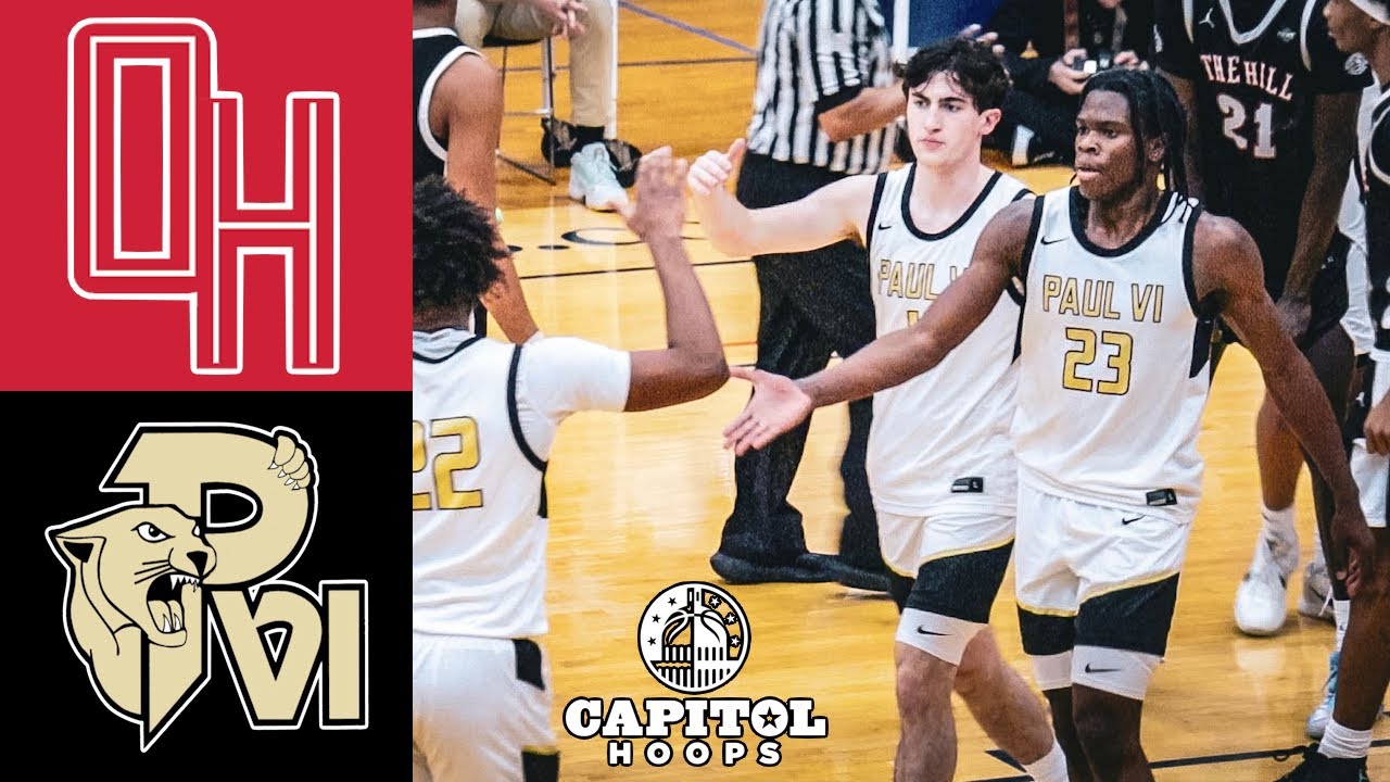 Paul VI vs Oak Hill Highlights - A VERY MELO CLASSIC 2026