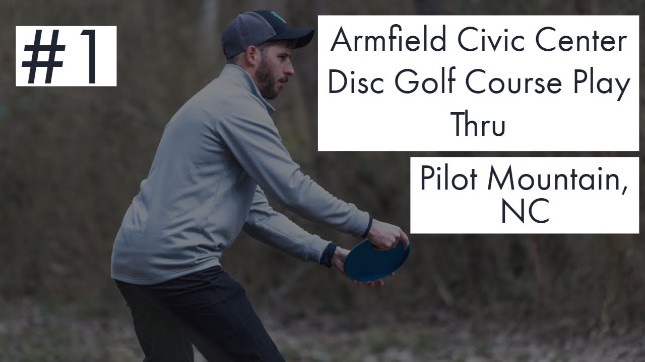 Armfield Civic Center Disc Golf Course - Play Thru #1
