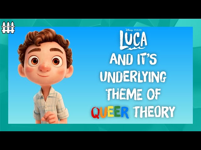 Luca: The Unintentional Queer Masterpiece