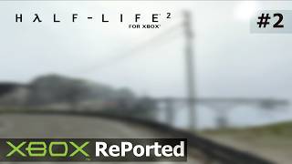 Half-Life 2 Xbox RePorted Dev Progress #2