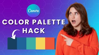 Canva Color Palette Hack: How To Change Color Palette in just 1 Click