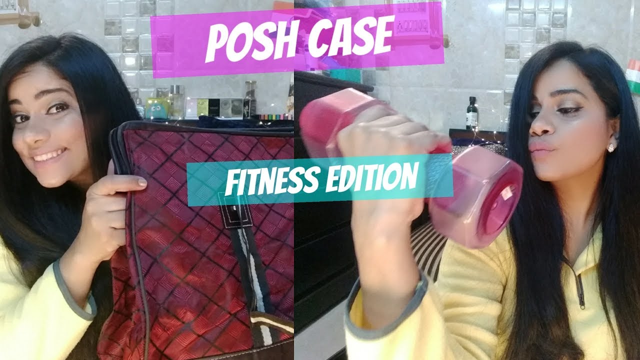 POSH CASE - THE NEW ME-“ FITNESS EDITION “/JANUARY |TheLifeSheLoved| Sana K beautycon