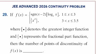 JEE Advanced 2026 Continuity Problem | Number of Points of Discontinuity | Tough IIT Maths Question🔥