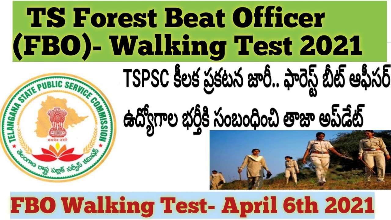 TSPSC Forest Beat Officer (FBO) Latest Updates 2021.