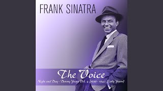 Dig Down Deep (feat. Tommy Dorsey and His Orchestra, Axel Stordahl and His Orchestra)