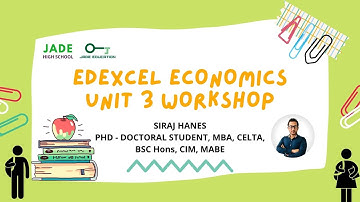 How to Ace Edexcel Unit 3 Economics: Complete Syllabus Summary and Exam Tips