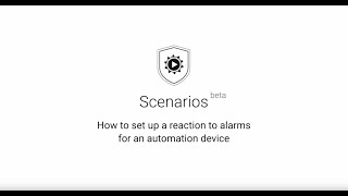 AJAX SCENARIOS: HOW TO SET UP A REACTION TO ALARMS FOR AN AUTOMATION DEVICE