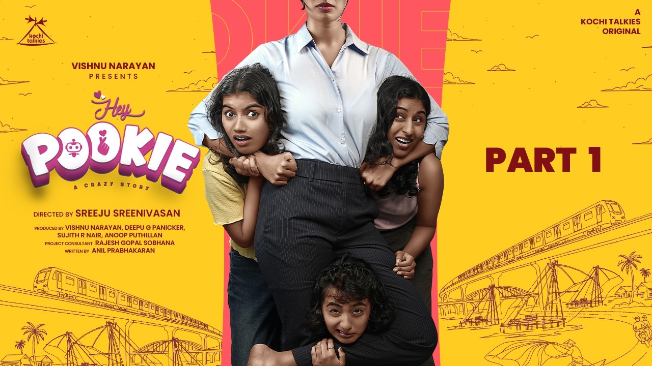 Hey Pookie | Part- 1| Kochi Talkies Original | Streaming now on Youtube