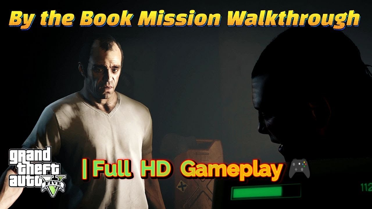 GTA V By the Book Mission Walkthrough | Full HD Gameplay 🎮