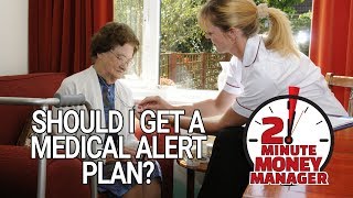 Should I Get a Medical Alert Plan?