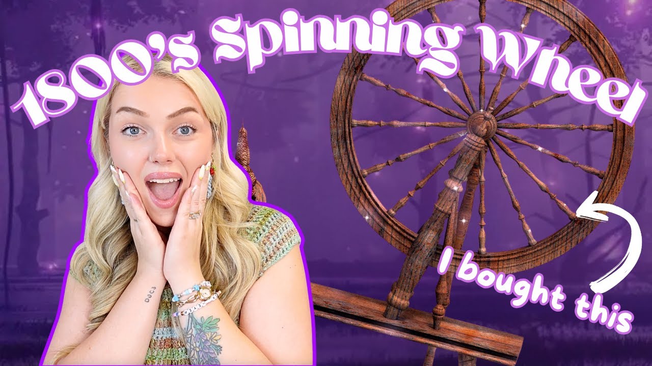 I BOUGHT A SPINNING WHEEL FROM THE 1800's!! because I want to make yarn | VLOG