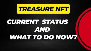 Must Watch for Treasure NFT Community🚨🚨 #treasurefun #treasurenft #novanft 