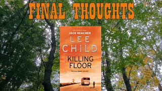 Killing Floor | Lee Child | Jack Reacher Series | Book 1
In this video I give you my final thoughts on the book Killing Floor by Lee Child which is the first book in the Jack Reacher Series. Im officially the last person on Earth to read and review this book so sit back, relax and enjoy. :)
Mailing address for any self published or indie authors that want to send me something to review:
Jason B
P.O. Box 65
Galway, NY 12074 Killing Floor | Lee Child | Jack Reacher Series | Book 1