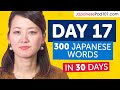 Day 17: 170/300 | Learn 300 Japanese Words in 30 Days Challenge