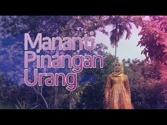 Vanny Vabiola - Mananti Pinangan Urang (Official Music Video) class=