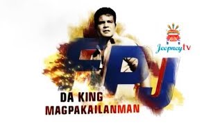 Fpj Da King On Abs-Cbn