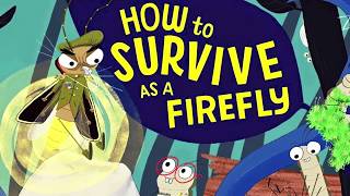 HOW TO SURVIVE AS A FIREFLY Official Book Trailer