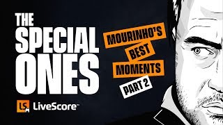 The Special Ones: Mourinho’s Best Moments PART 2