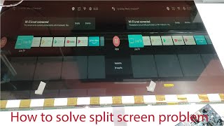 Split Screen Problem 50 Inches Led Tv