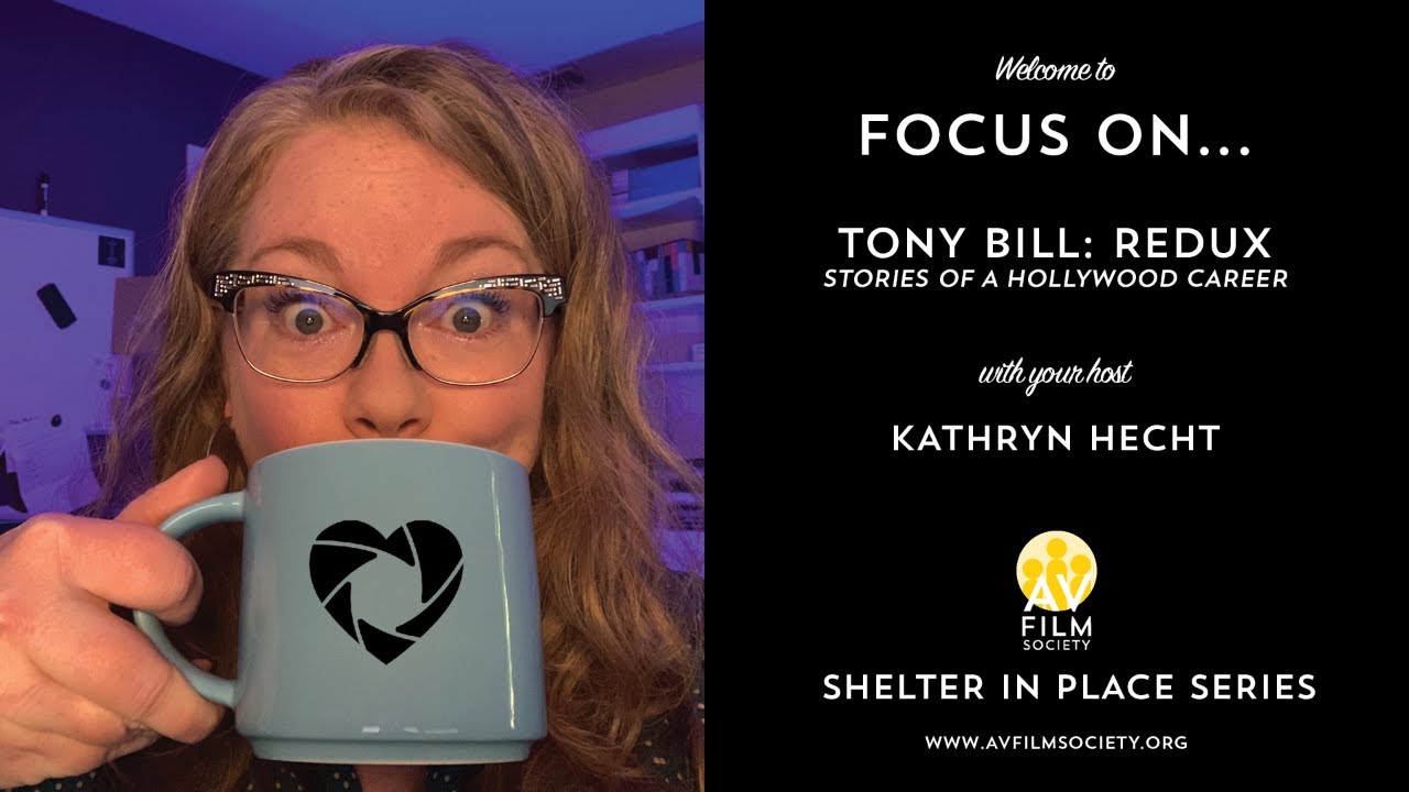 FOCUS ON... Tony Bill - Redux: Stories of a Hollywood Career!