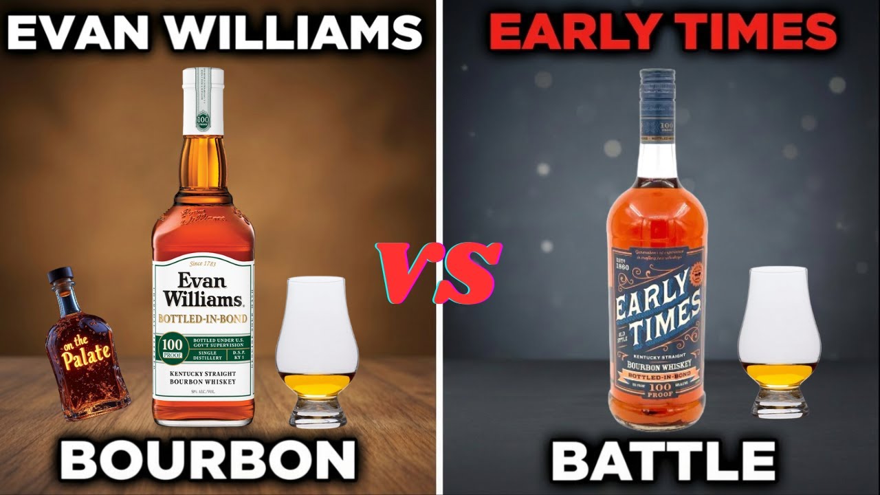 Budget Bourbon Under $25 | Early Times vs Evan Williams