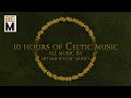 Celtic music  relaxing fantasy music for relaxation  meditation