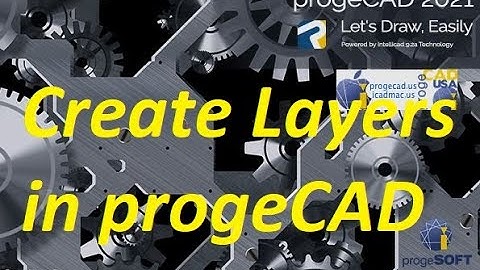Create Layers in progeCAD