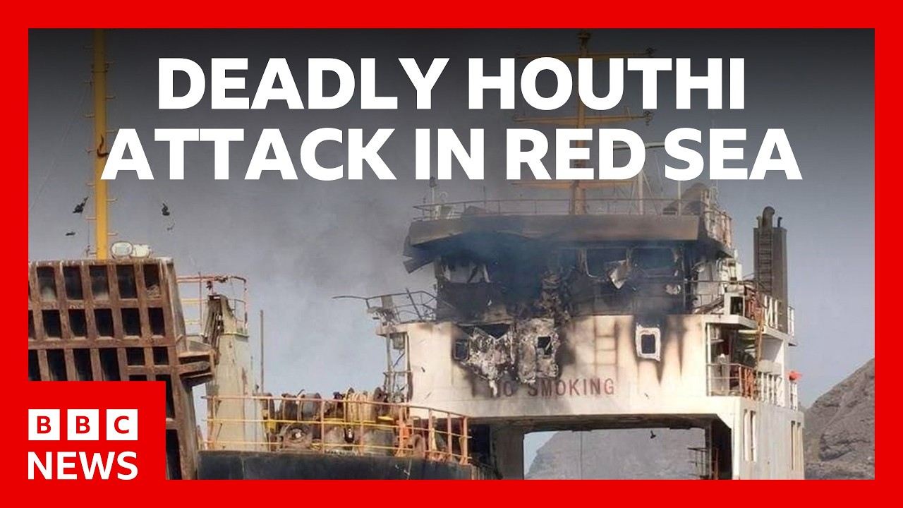 Iran-backed Houthis Launch Deadly Attack on Ship in Red Sea