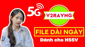 🔴 [V2RAYNG] Share File 5G dài ngày Server Việt Nam 🇻🇳, Singapore 🇸🇬 cho các hộ nghèo, 3 bích, HSSV
