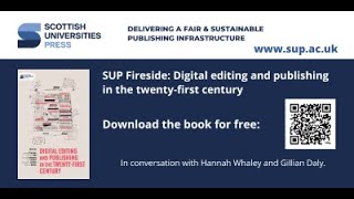 SUP fireside chat: Digital editing and publishing in the twenty-first century