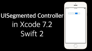 Xcode 7.2 Swift 2 Tutorial: iOS 9 UISegmented Controller